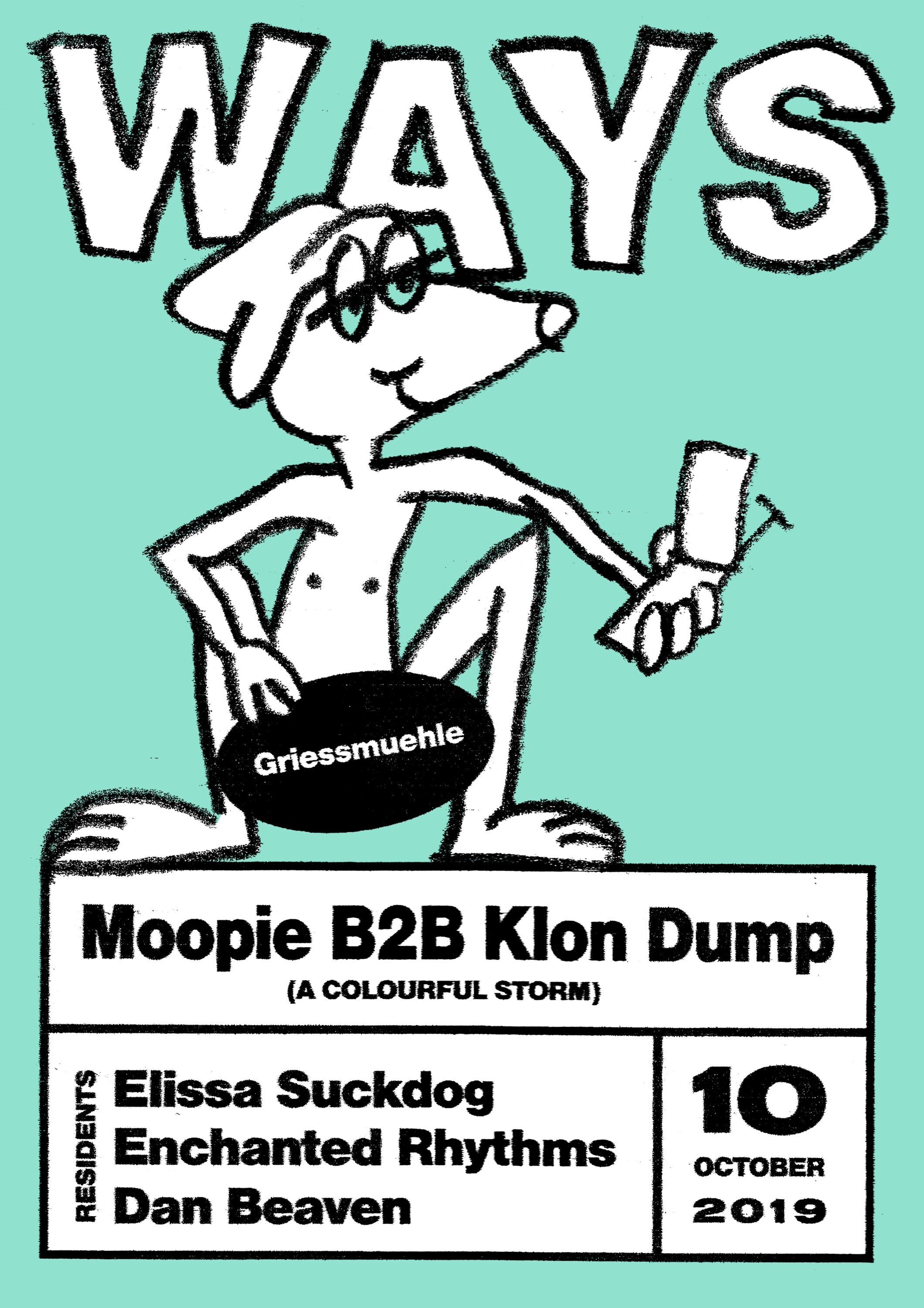 Moopie B2B Klon Dump - 10 October at Griessmuehle