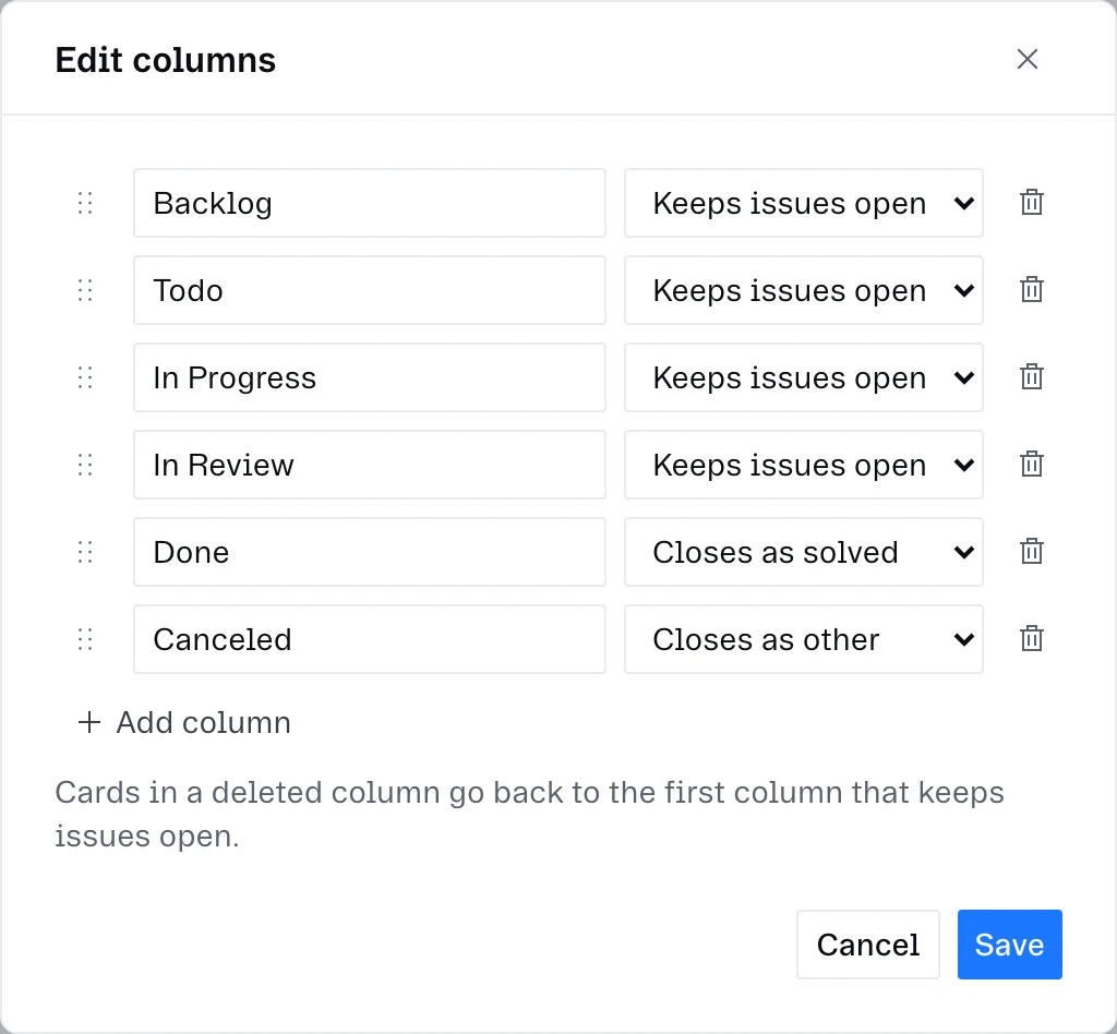 Choosing what a column does to an issue.