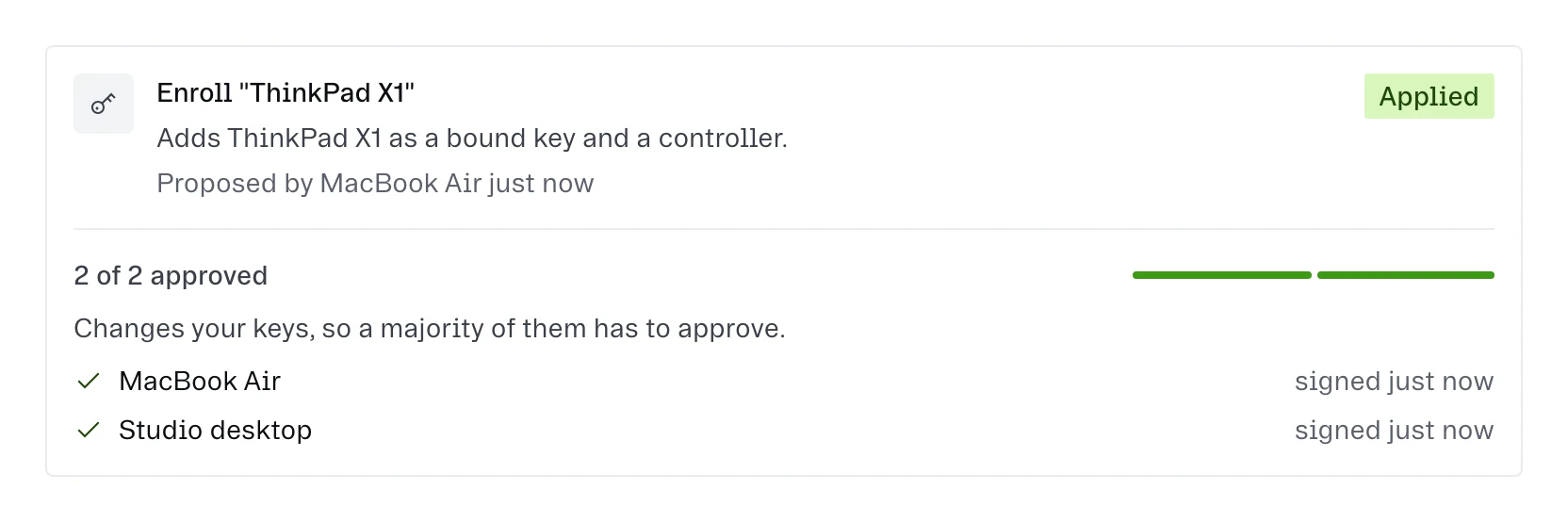The request arriving on a trusted device, and approving it.