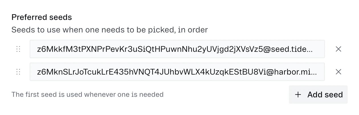 The node window, and preferred seeds in Settings.