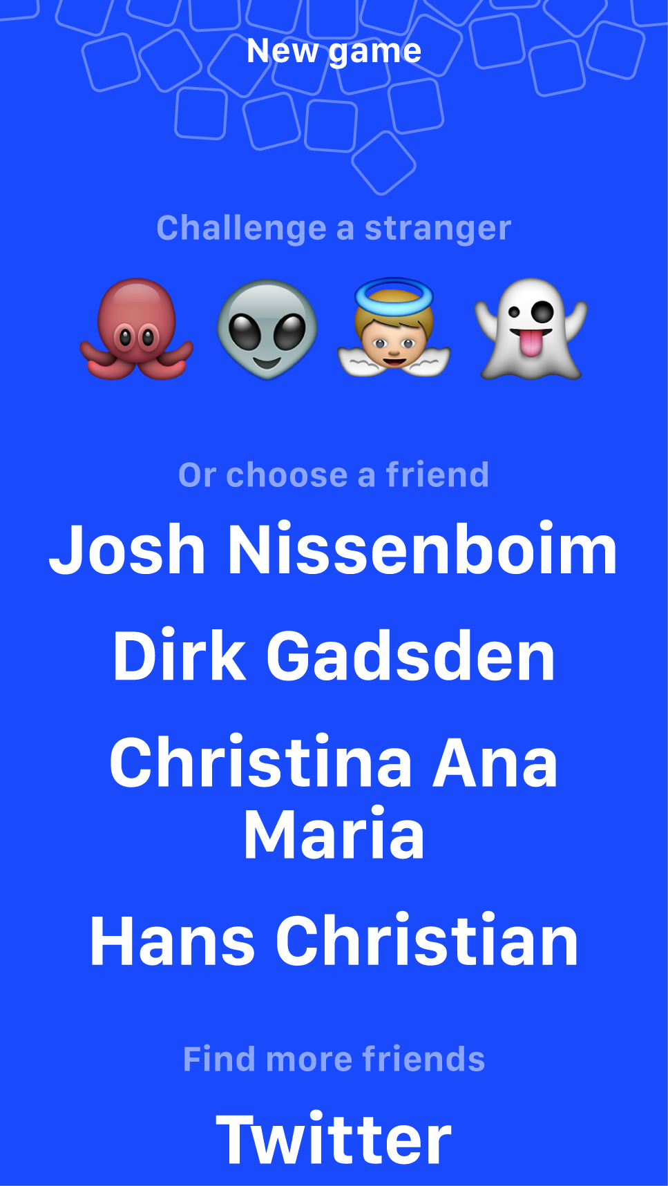 Choosing an opponent.